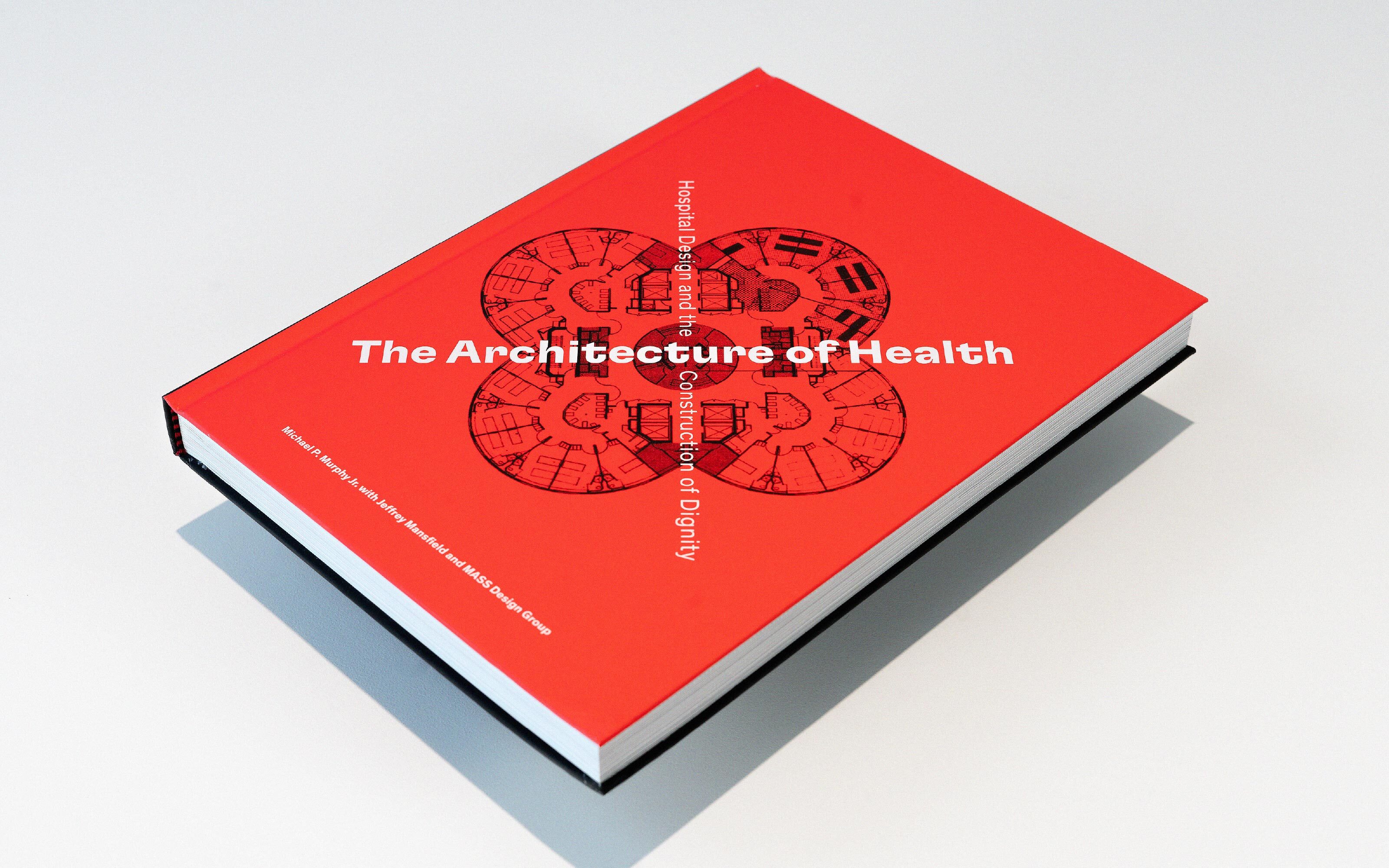 The Architecture of Health